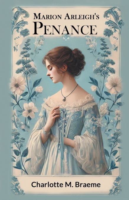 Marion Arleigh’s Penance