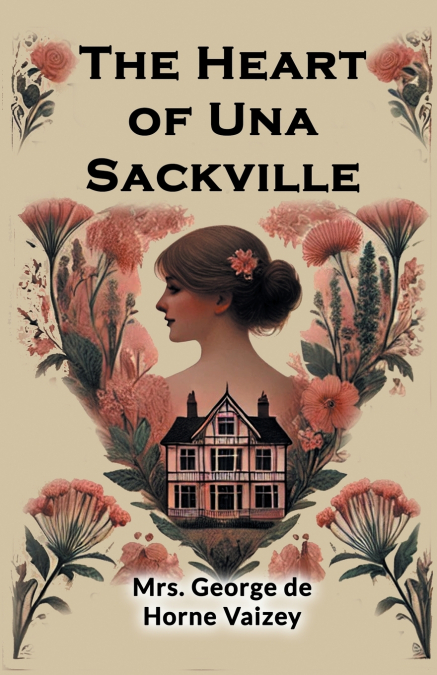The Heart of Una Sackville