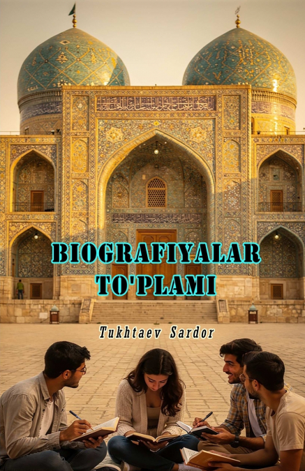 Biografiyalar to’plami
