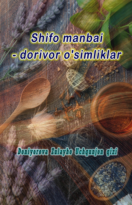 Shifo manbai - dorivor o’simliklar