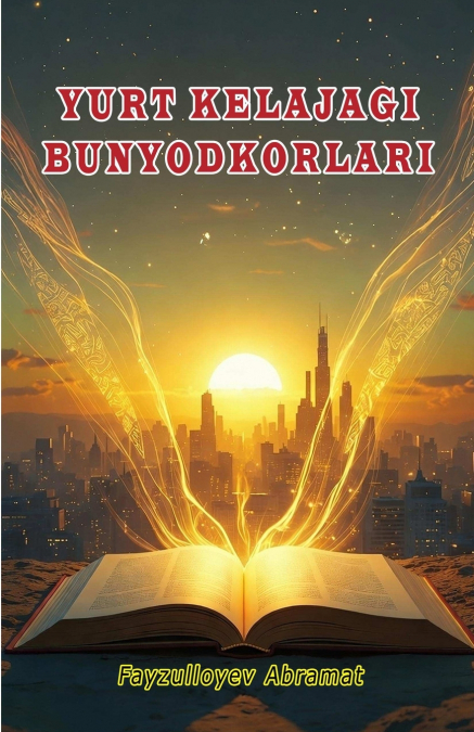 Yurt kelajagi bunyodkorlari