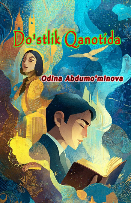 Do’stlik Qanotida