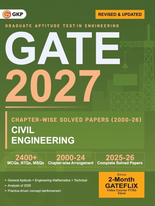 GATE 2027 Civil Engineering | Chapter-wise Previous Year Solved Papers (2000-2026) | 27 Years PYQ with Detailed Solutions | MCQs, NTQs & MSQs | GATE CE Chapterwise Question Bank