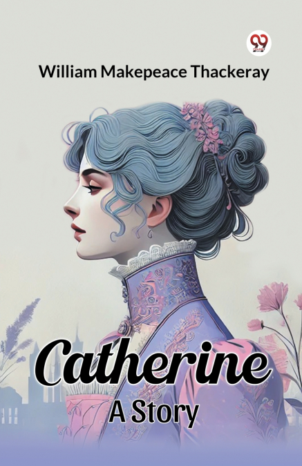 Catherine A Story