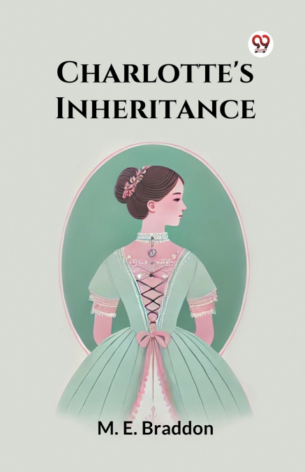 Charlotte’s Inheritance