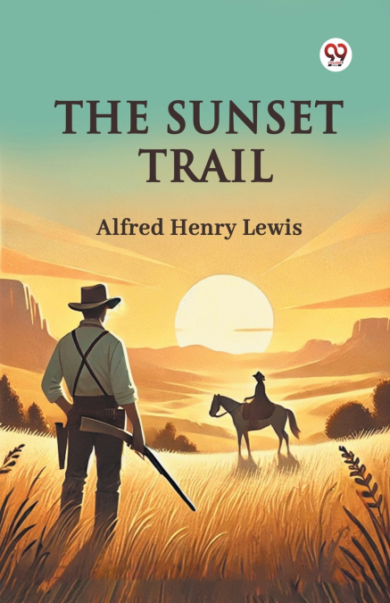 The Sunset Trail