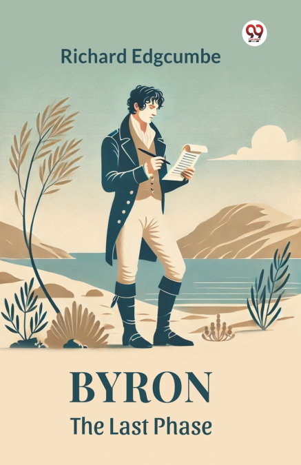 Byron The Last Phase