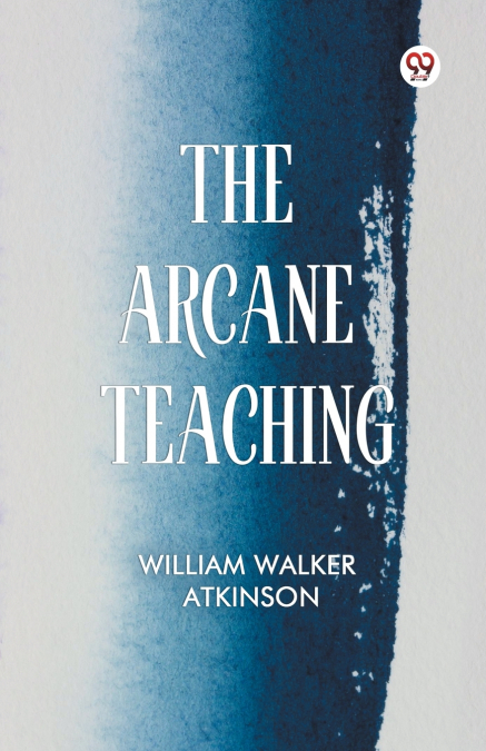 The Arcane Teaching