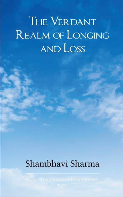 The Verdant Realm of Longing and Loss
