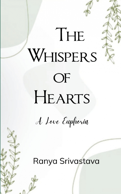 The Whispers of Hearts