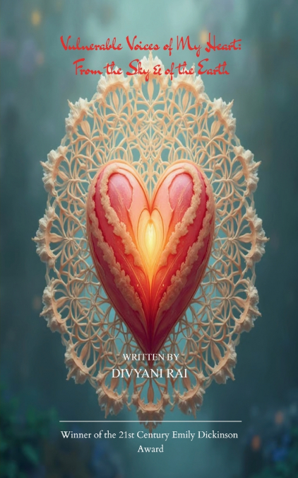 Vulnerable Voices of My Heart