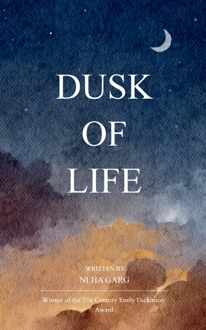 Dusk of Life