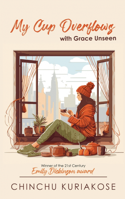 MY CUP OVERFLOWS ... with grace unseen