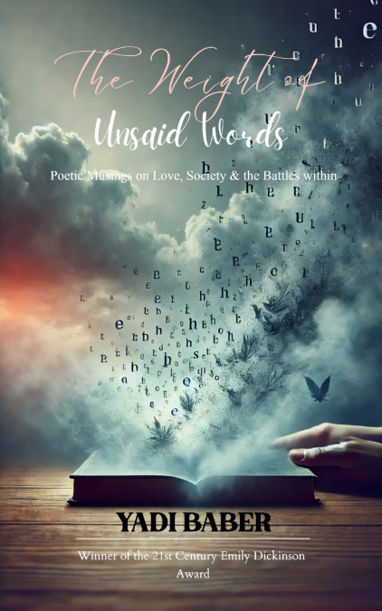 The Weight of Unsaid Words
