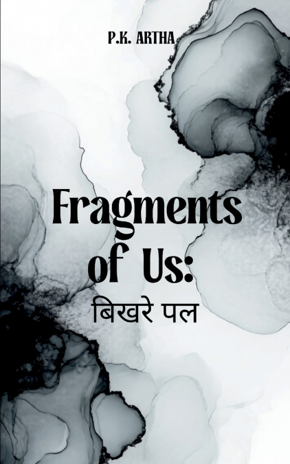 Fragments of Us