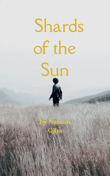 Shards of the Sun