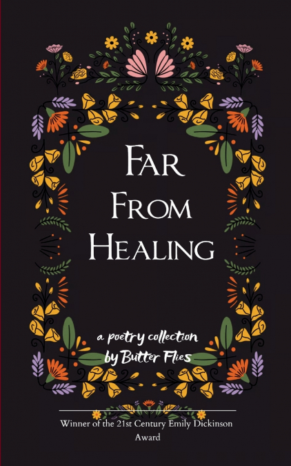 Far From Healing