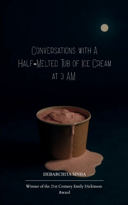Conversations with a Half-Melted Tub of Ice Cream at 3 AM