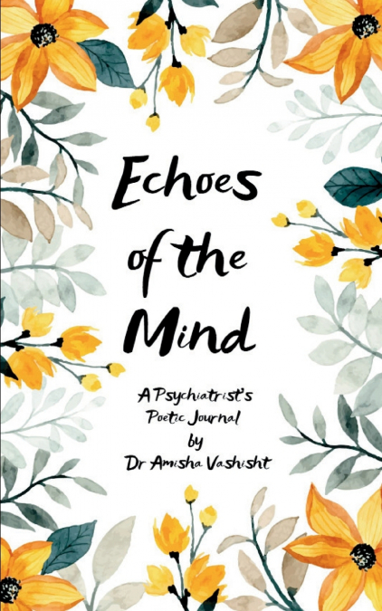 Echoes of the Mind