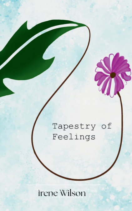 Tapestry of feelings