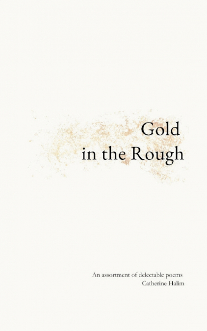 Gold in the Rough