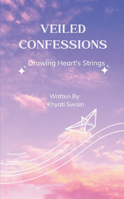 VEILED CONFESSIONS
