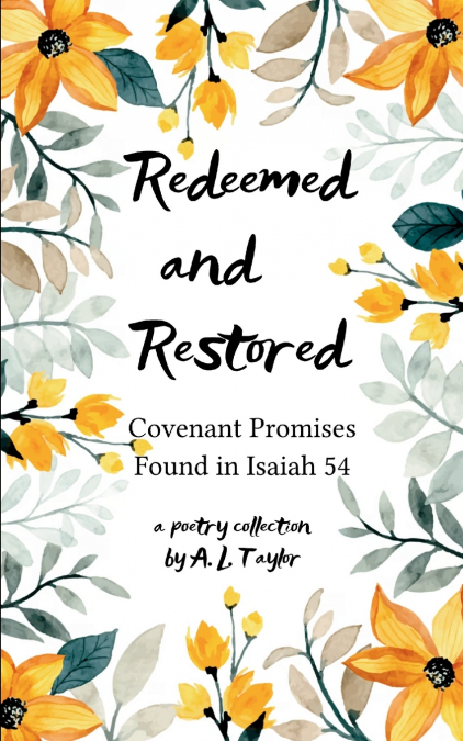 Redeemed and Restored
