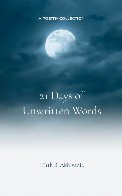 21 Days of Unwritten Words