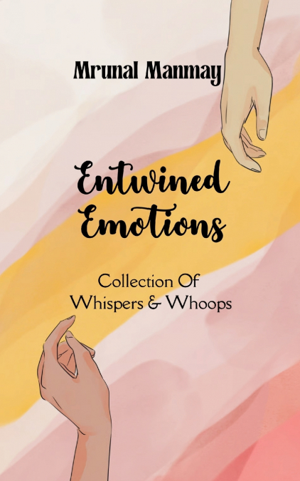 Entwined Emotions