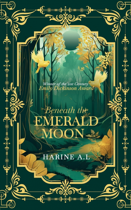 BENEATH THE EMERALD MOON