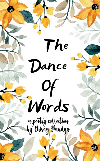 The Dance Of Words