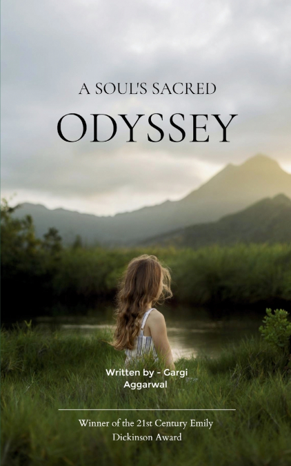 A Soul’s Sacred Odyssey