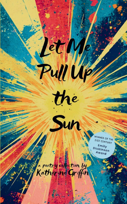 Let Me Pull Up the Sun