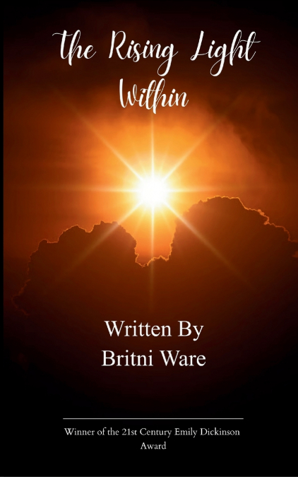 The Rising Light Within