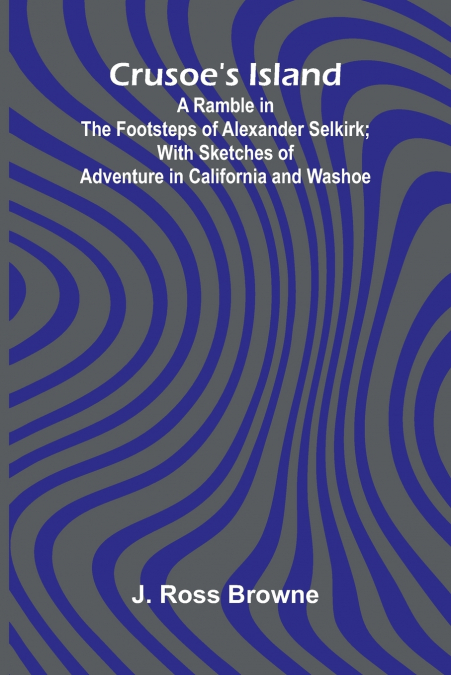 Crusoe’s Island