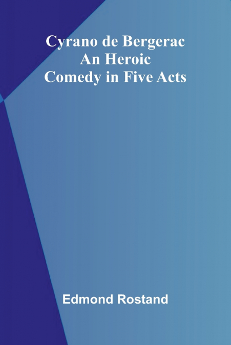 Cyrano de Bergerac