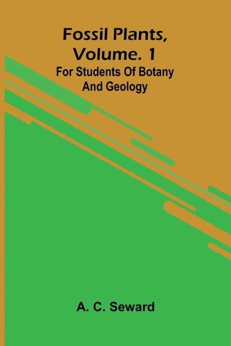 Fossil plants, Vol. 1