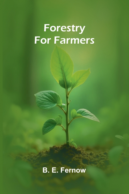 Forestry for Farmers