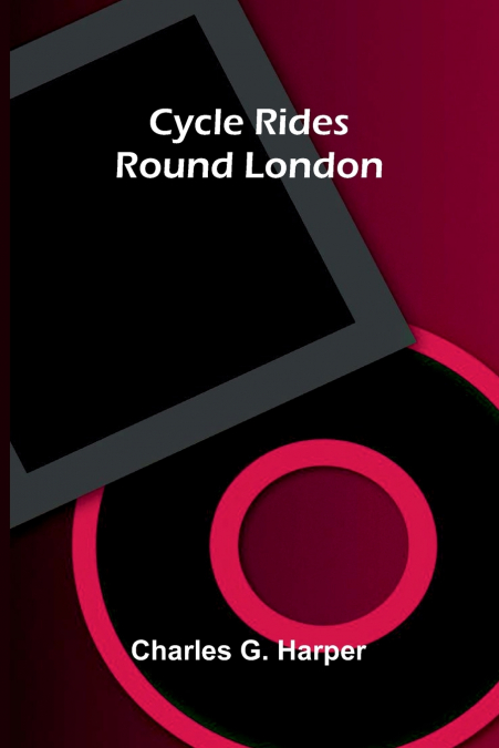 Cycle Rides Round London