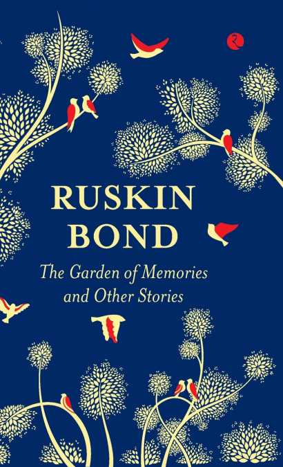 The Garden of Memories and Other Stories