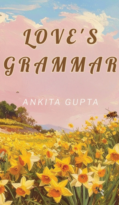 Love’s Grammar