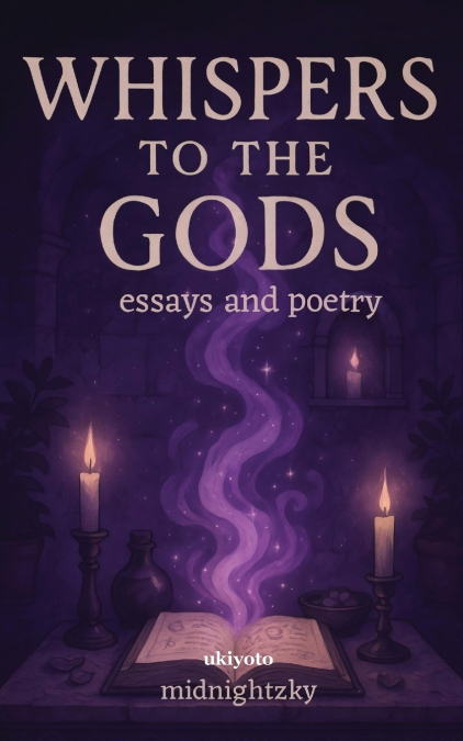 Whispers to the Gods