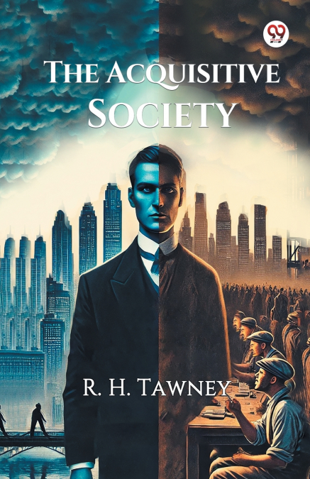 The Acquisitive Society