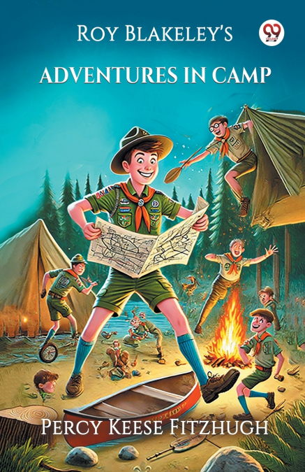Roy Blakeley’s Adventures In Camp