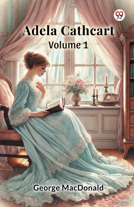 Adela Cathcart  Volume 1