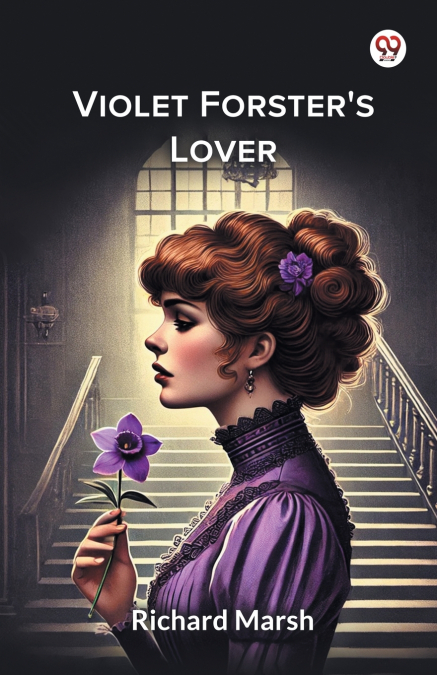 Violet Forster’s Lover