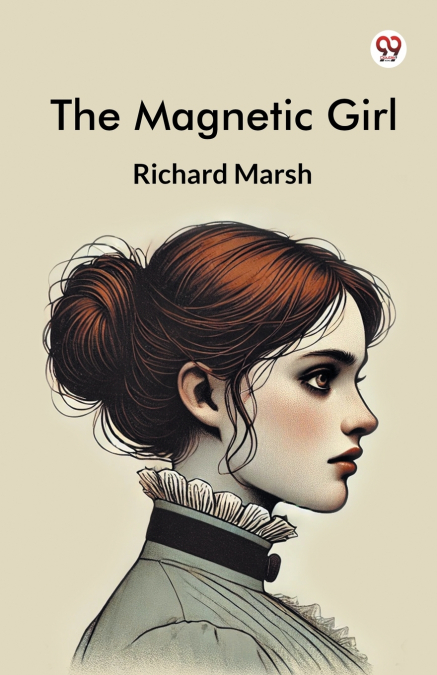 The Magnetic Girl