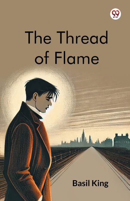 The Thread Of Flame