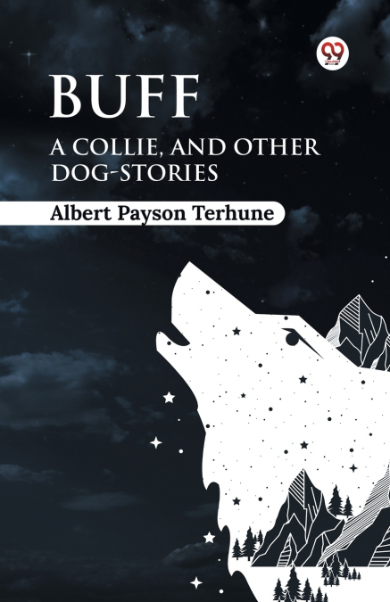 Buff A Collie, and Other Dog-Stories