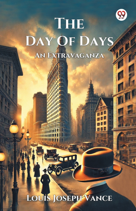 The Day Of Days An Extravaganza